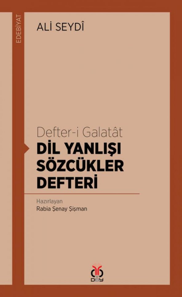 Defter i Galatât / Dil Yanlışı Sözcükler Defteri/DBY