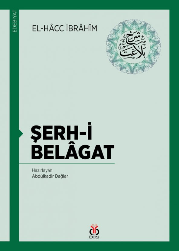 Şerh i Belâgat/DBY Yayınları/el Hâcc