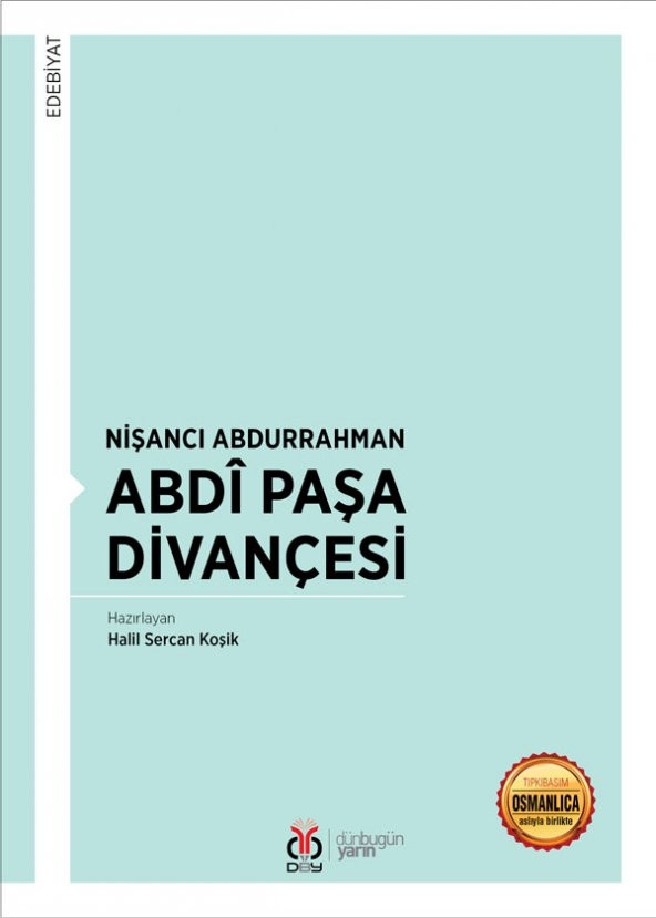 Nişancı Abdurrahman Abdî Paşa Divançesi/DBY
