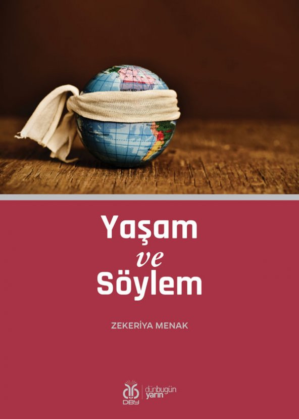 Yaşam ve Söylem/DBY Yayınları/Zekeriya Menak