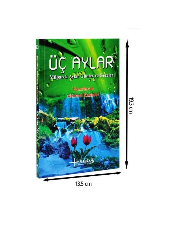 Üç Aylar - Mübarek Aylar Günler ve Geceler-1335