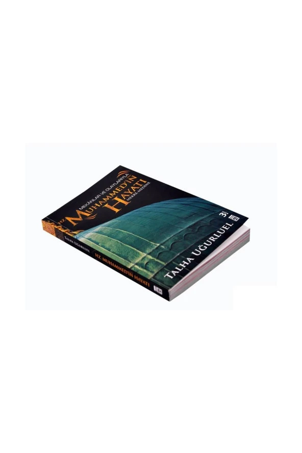 Mekanlar ve Olaylarıyla Hz.Muhammed'in Hayatı-1673 - Resim 2