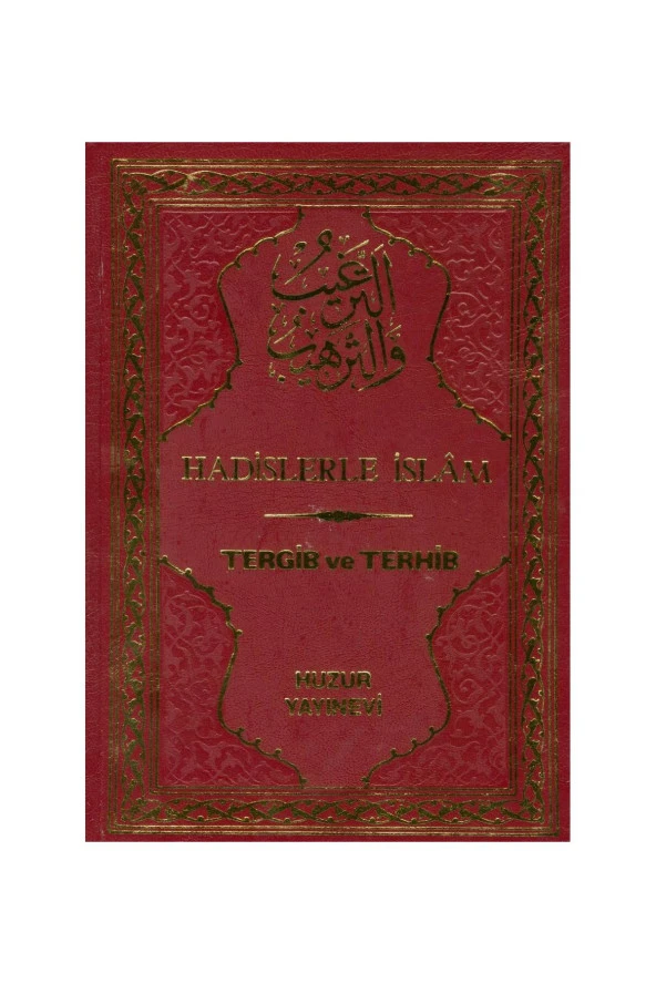 Tergib Ve Terhib Hadislerle İslam (6 Cilt, 1.Hamur)-1476