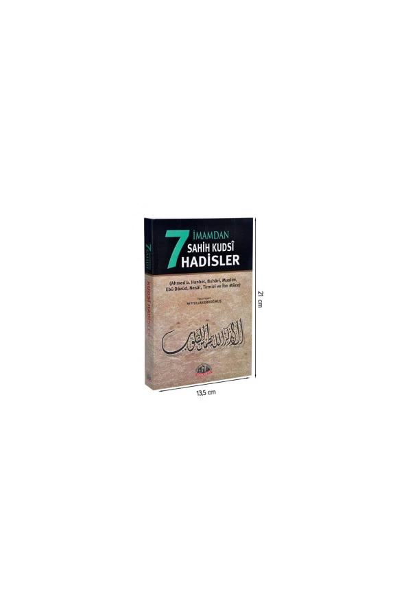 7 İmamdan Sahih Kudsi Hadisler Kitabı - Sağlam Yayınevi-1468