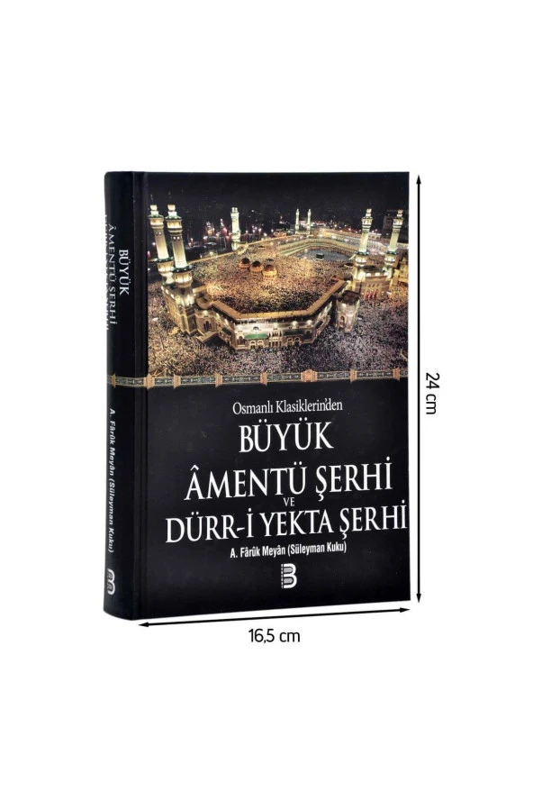 Büyük Amentü Şerhi ve Dürr-i Yekta Şerhi -1750 - 1