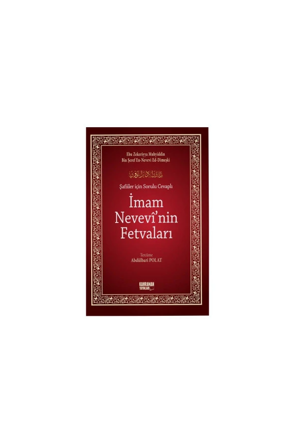 Şafiiler İçin Sorulu Cevaplı İmam Nevevi'nin Fetvaları