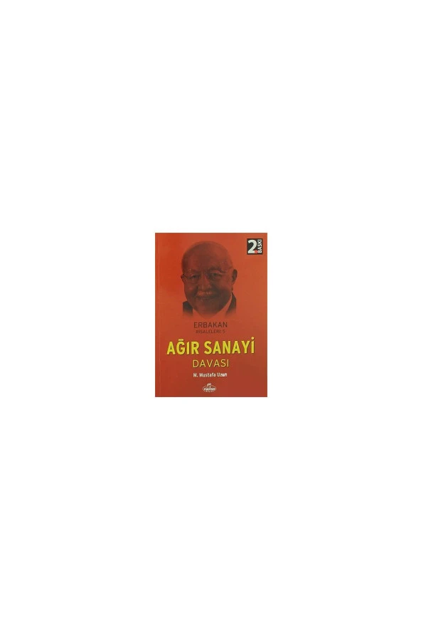 Erbakan Risaleleri 5 - Ağır Sanayi Davası-1207