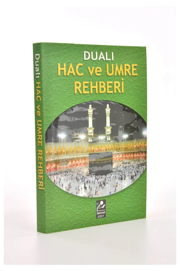 Dualı Hac ve Umre Rehberi