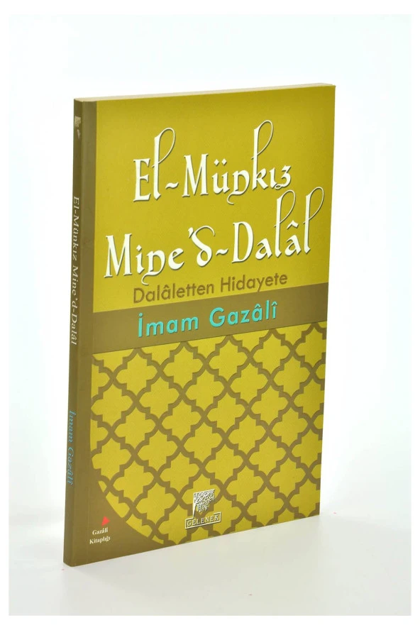 El-Münkız Mine'd-Dalal  Dalaletten Hidayete