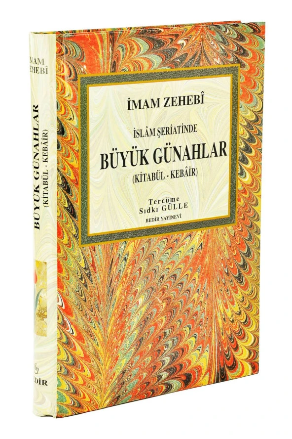 İslam Şeriatinde Büyük Günahlar / Kitabü'l - Kebair