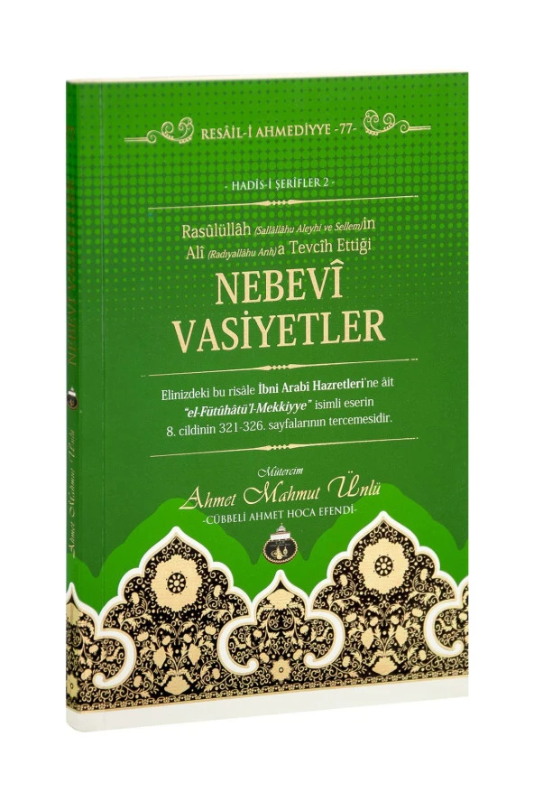 Nebevi Vasiyetler Cübbeli Ahmet Hoca