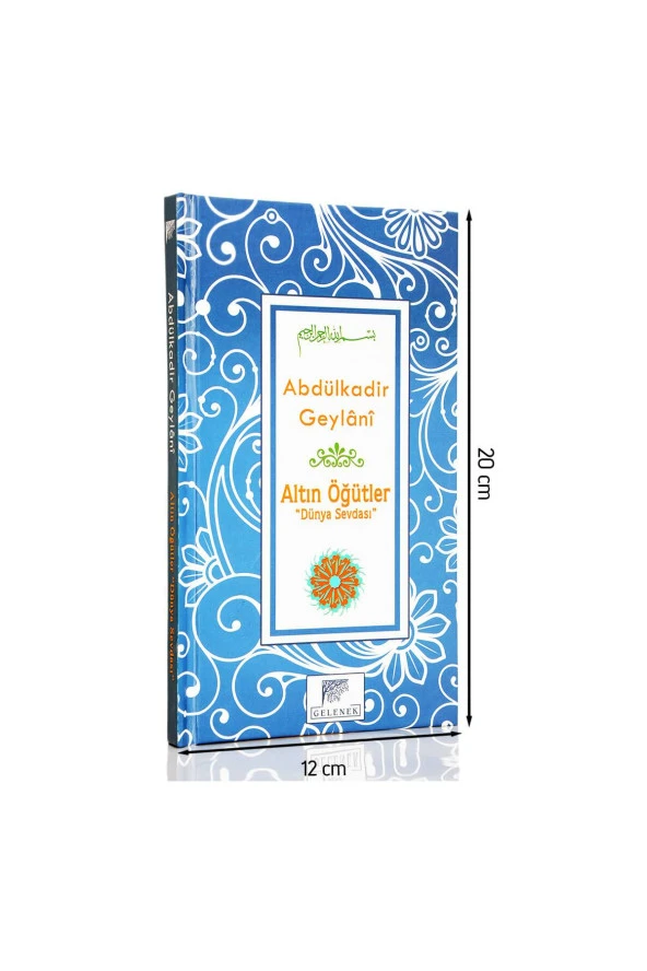Abdulkadir Geylani Altın Öğütler Dünya Sevdası-1557