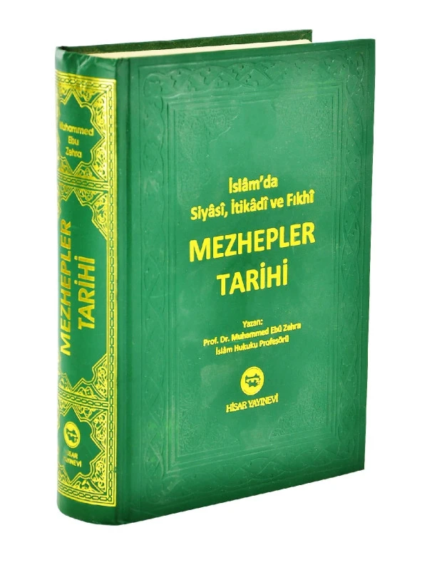 İslam'da Siyasi, İtikadi ve Fıkhi Mezhepler Tarihi