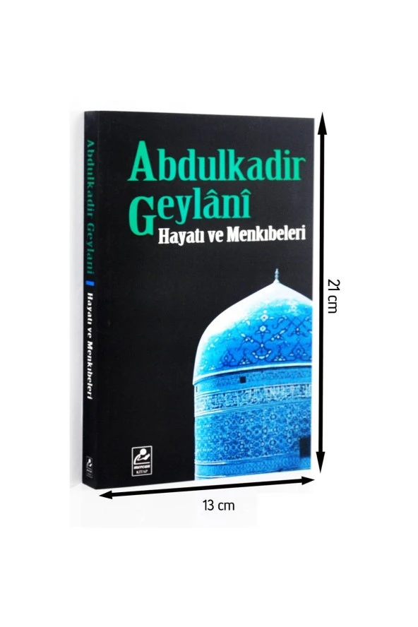 Abdulkadir Geylani - Hayat ve Menkıbeleri - Seyfullah Erdoğmuş-1418