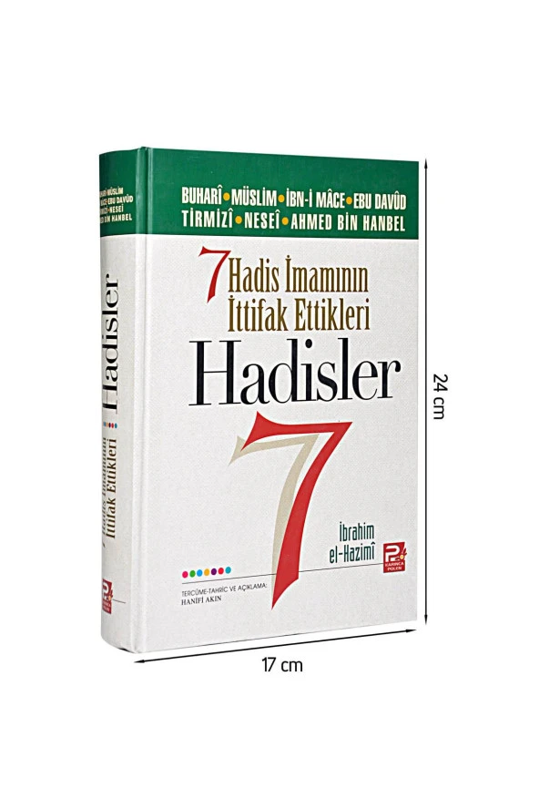 7 Hadis İmamının İttifak Ettikleri Hadisler-1473