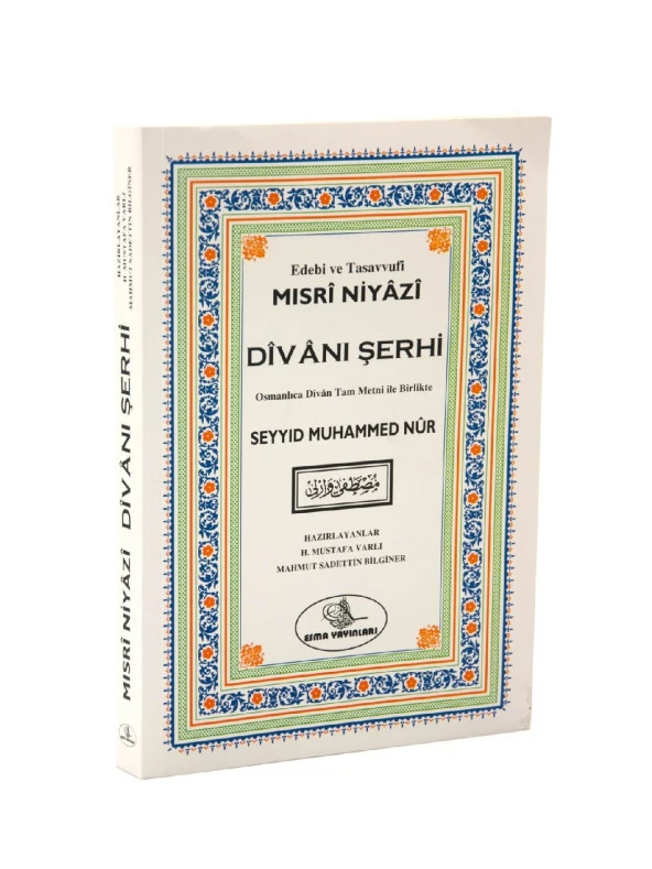 Niyazi Mısri Divanı Şerhi