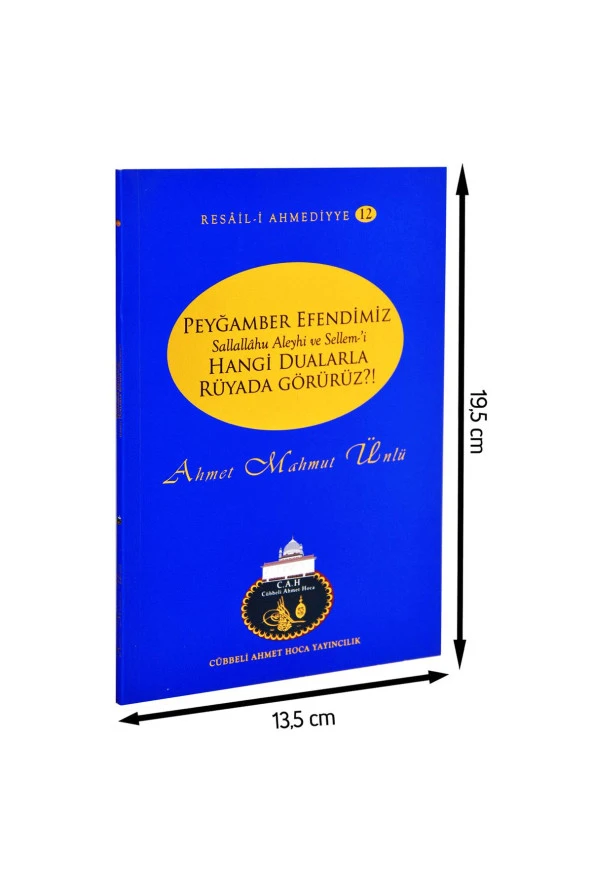 Ahmet Mahmut Ünlü - Peygamber Efendimizi Rüyamızda Nasıl Görürüz-1192