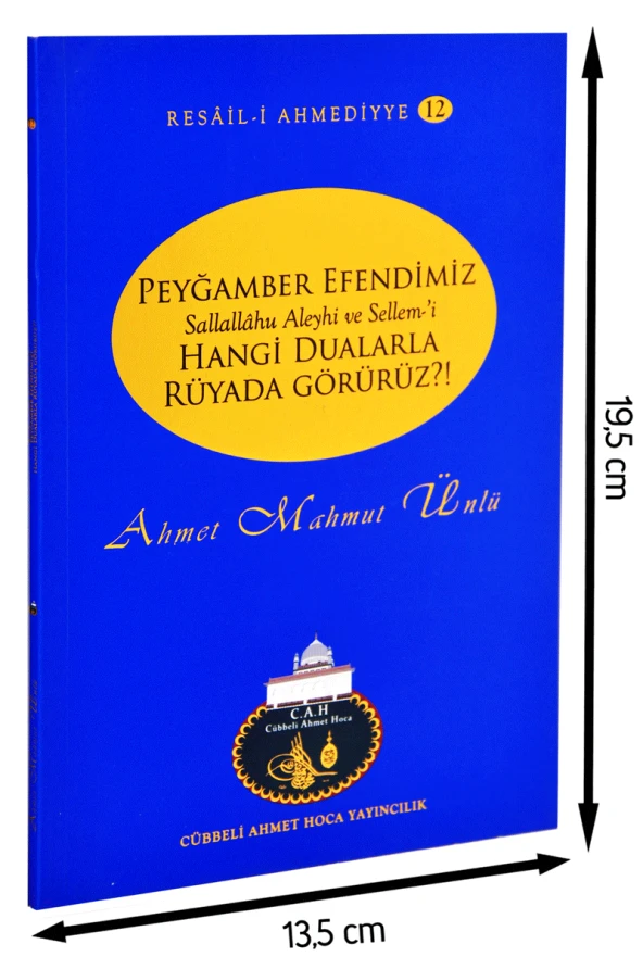 Ahmet Mahmut Ünlü - Peygamber Efendimizi Rüyamızda Nasıl Görürüz-1192 - Resim 2