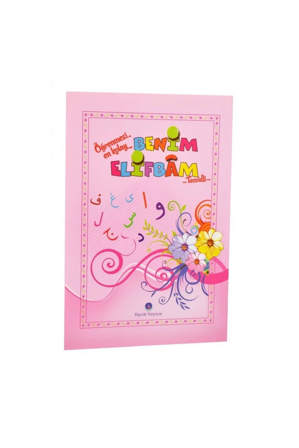 Benim Elifbam (Pembe Kapak)- Dini Eğitici Kitap 1167