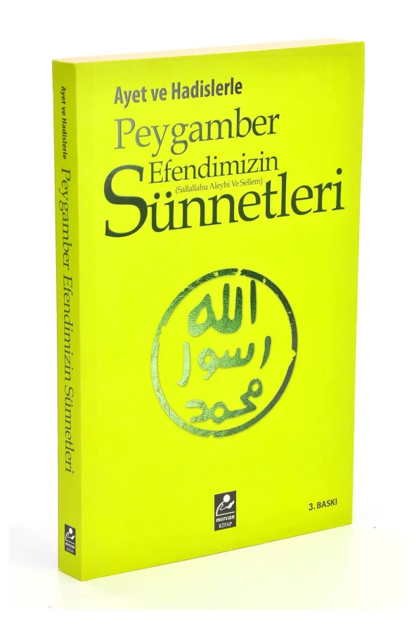 Ayet ve Hadislerle Peygamber Efendimizin Sünnetler