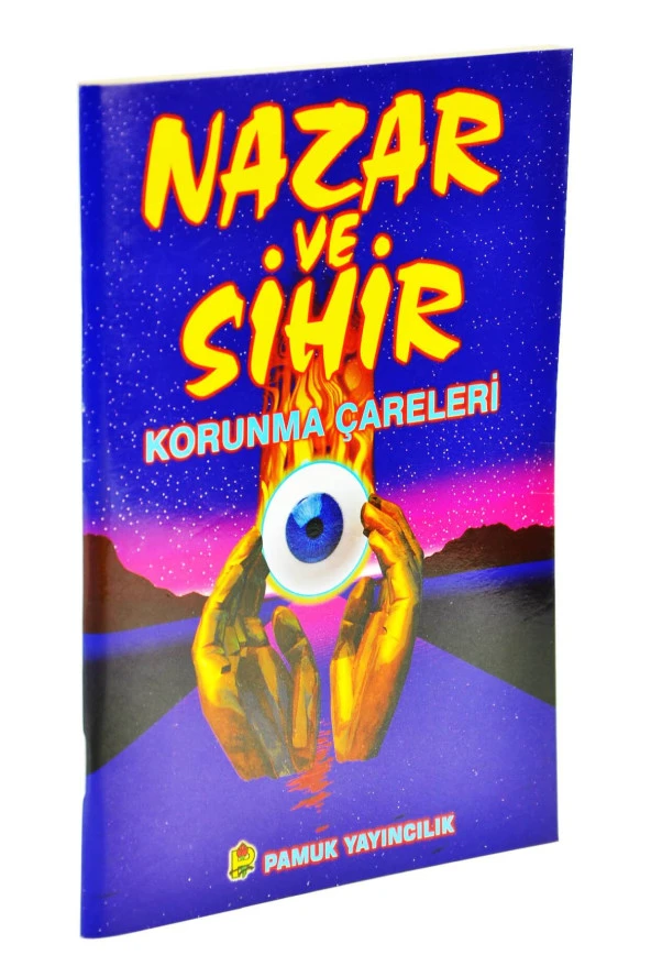 Nazar Ve Sihir Korunma Çareleri Pamuk Yay.