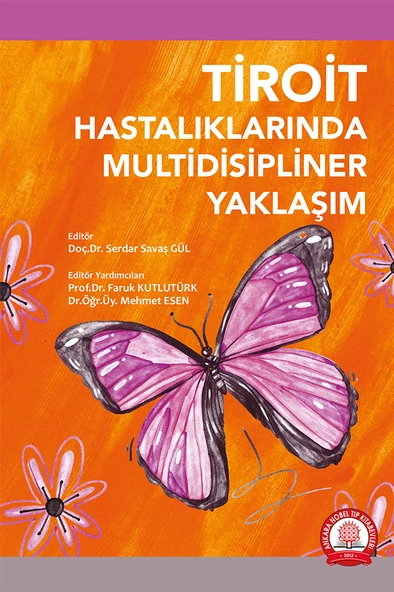 Tiroit Hastalıklarının Multidisipliner Yaklaşım