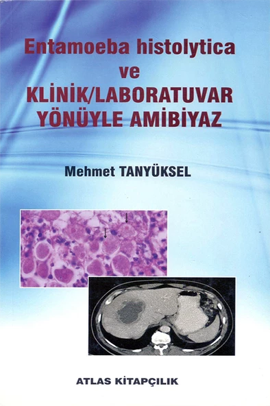 Entamoeba histolytica ve Klinik Laboratuvar Yönüyle Ambiyaz ürün görseli 1