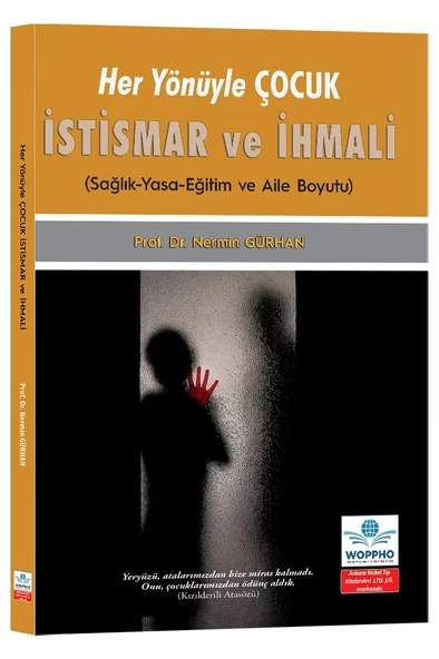 Her Yönüyle Çocuk İstismar ve İhmali 2025 ürün görseli