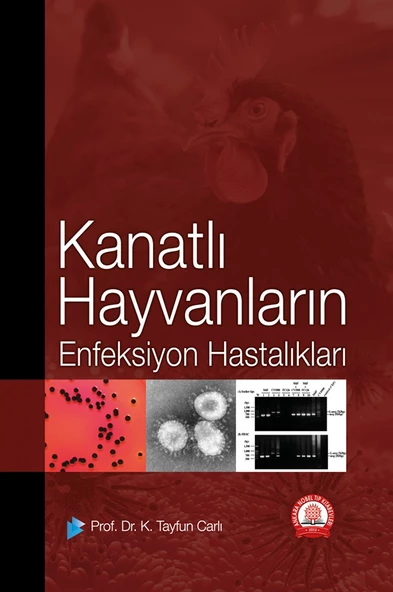 Kanatlı Hayvanların Enfeksiyon Hastalıkları