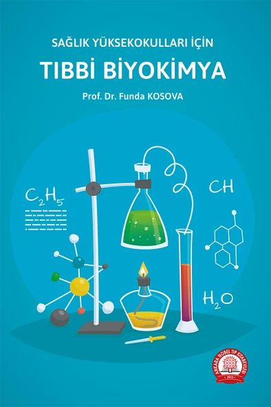 Sağlık Yüksekokulları İçin Tıbbi Biyokimya