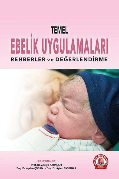 Temel Ebelik Uygulamaları Rehberler ve Değerlendirme