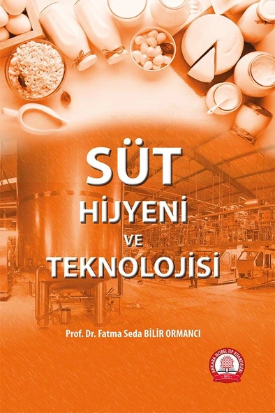 Süt Hijyeni ve Teknolojisi