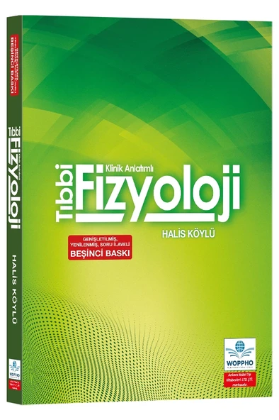 Tıbbi Fizyoloji Klinik Anlatımlı Genişletilmiş, Yenilenmiş, Soru İlaveli 5. Baskı ürün görseli 1
