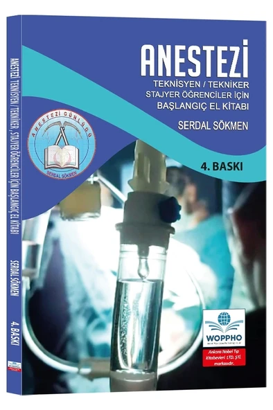 Anestezi Teknisyen Tekniker Stajyer Öğrenciler için El Kitabı