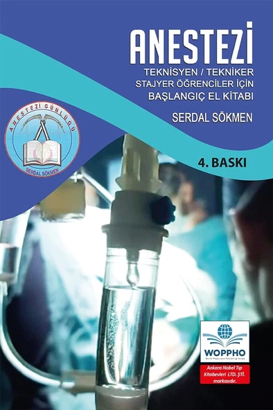 Anestezi Teknisyen Tekniker Stajyer Öğrenciler için El Kitabı - 2