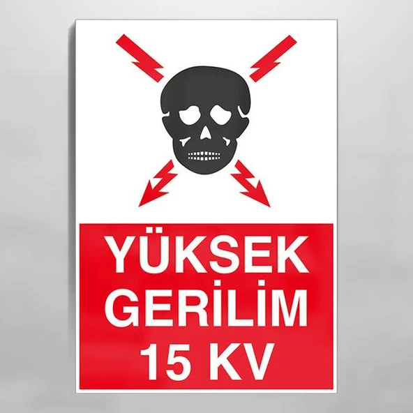 Yüksek Gerilim 15Kv Uyarı Levhası ürün görseli 1