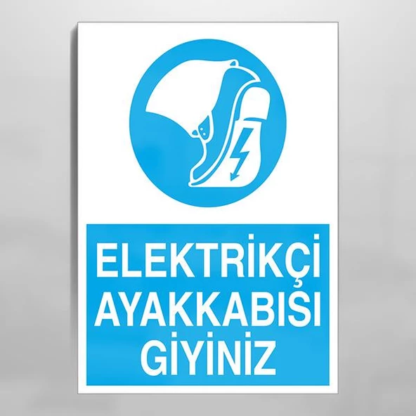 Elektrikçi Eldiveni Giy Uyarı Levhası