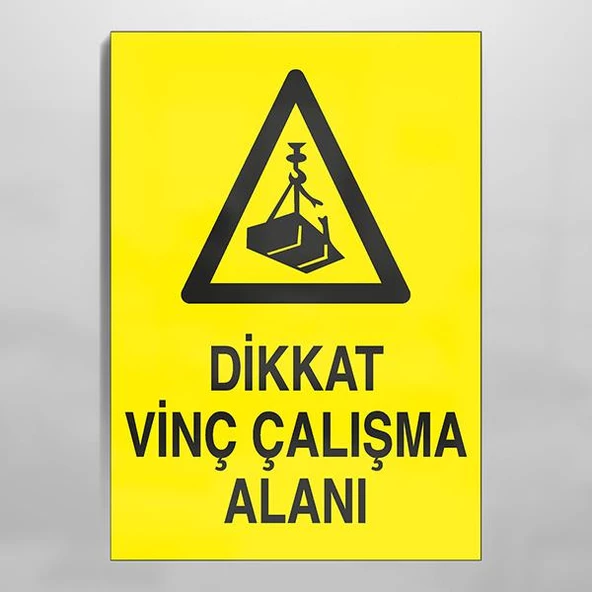 Dikkat Vinç Çalışma Alanı Uyarı Levhası ürün görseli 1