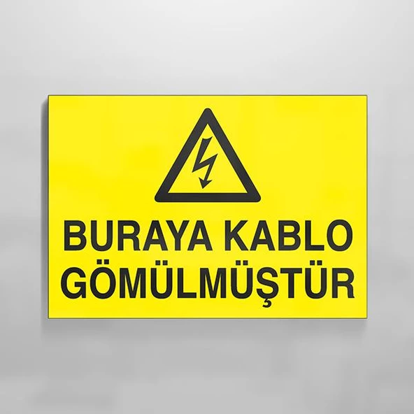 Buraya Kablo Gömülmüştür Uyarı Levhası ürün görseli 1