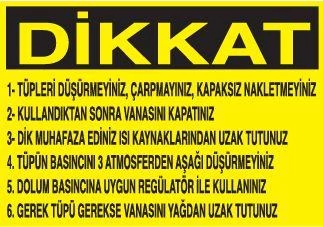 Dikkat Tüpleri Düşürmeyin, Çarpmayın, Kapaksız Çıkartmayınız Uyarı Levhası