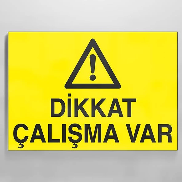 Dikkat Çalışma Var Uyarı Levhası ürün görseli 1