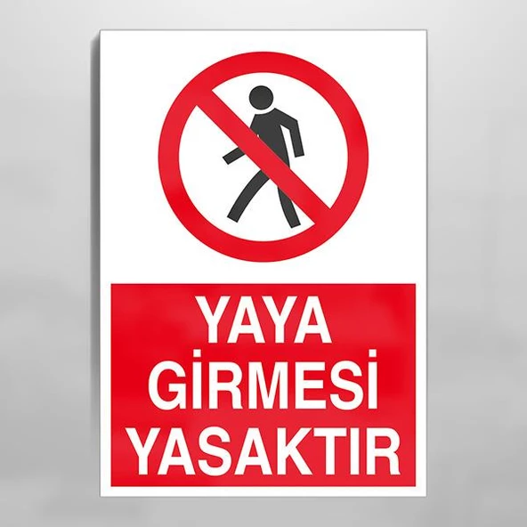 Yaya Girmesi Yasaktır Uyarı Levhası ürün görseli 1