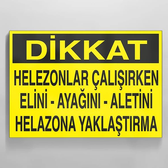 Dikkat Helezonlar Çalışırken Elini Ayagını Aletini Helazona Yaklaştırm Uyarı Levhası ürün görseli 1
