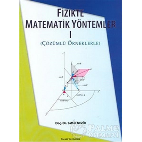 Fizikte Matematik Yöntemler 1 Palme Yayınevi