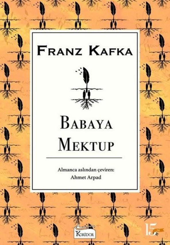 KORİDOR FRANZ KAFKA BABAYA MEKTUP Sert Kapak BEZ Ciltli - 1