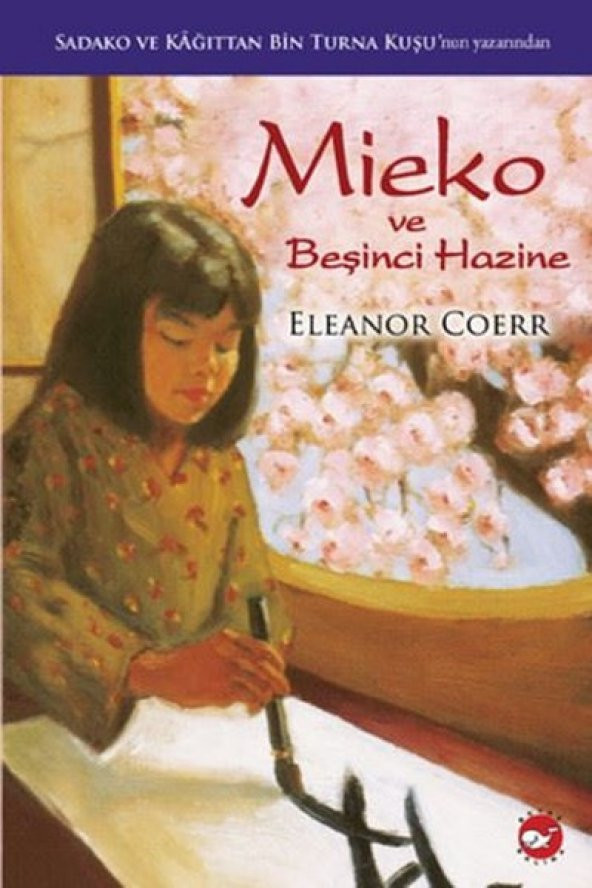 SADAKO ve Mieko ve Beşinci Hazine 2 KİTAP Eleanor Coerr - Resim 3