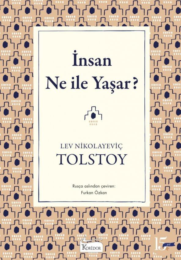 İNSAN NE İLE YAŞAR? L.N.TOLSTOY (BEZ CİLT) KORİDOR YAYINCILIK ürün görseli