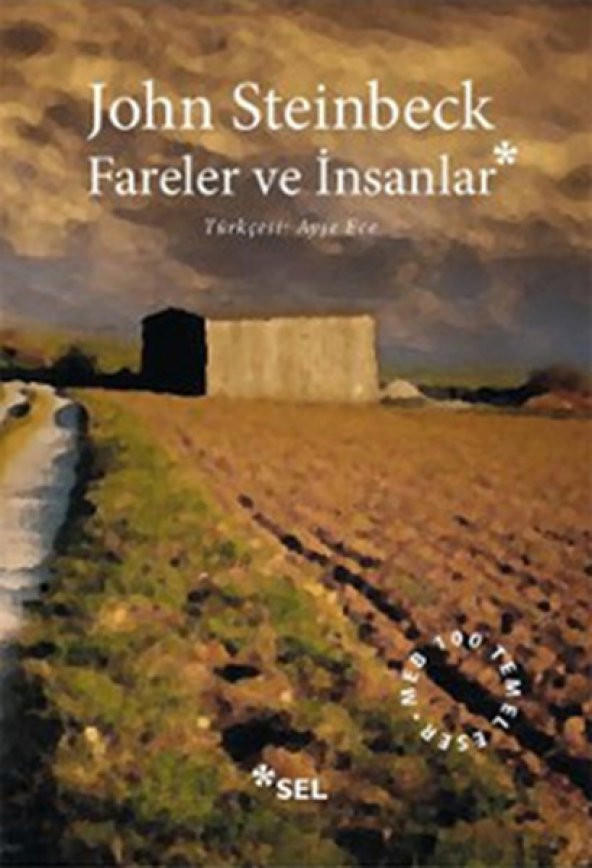 Fareler ve İnsanlar - John Steinbeck - Sel Yayıncılık
