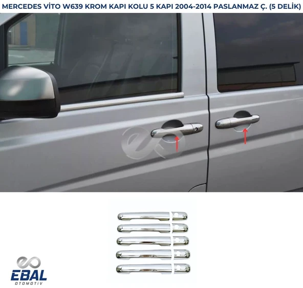 Mercedes Vito W639 Krom Kapı Kolu 5 Kapı 2004-2014 Paslanmaz Çelik ürün görseli
