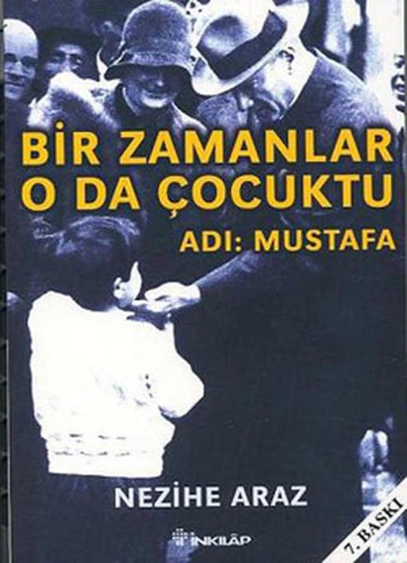 Bir Zamanlar O Da Çocuktu Adı Mustafa